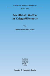 Cover Nichtletale Waffen im Kriegsvölkerrecht