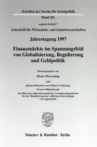 Cover Finanzmärkte im Spannungsfeld von Globalisierung, Regulierung und Geldpolitik. Johann-Heinrich-von-Thünen-Vorlesung: