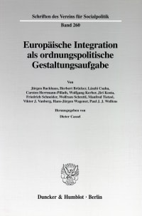 Cover Europäische Integration als ordnungspolitische Gestaltungsaufgabe