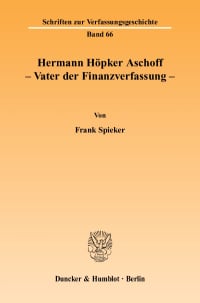 Cover Hermann Höpker Aschoff – Vater der Finanzverfassung