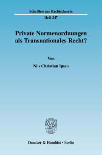 Cover Private Normenordnungen als Transnationales Recht?