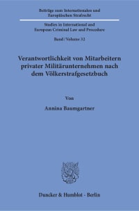 Cover Verantwortlichkeit von Mitarbeitern privater Militärunternehmen nach dem Völkerstrafgesetzbuch