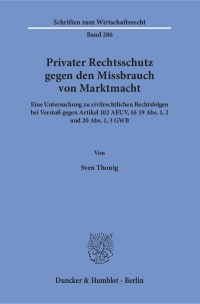 Cover Privater Rechtsschutz gegen den Missbrauch von Marktmacht