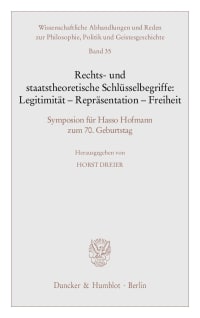 Cover Rechts- und staatstheoretische Schlüsselbegriffe: Legitimität - Repräsentation - Freiheit