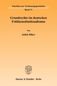 Cover Grundrechte im deutschen Frühkonstitutionalismus