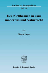 Cover Der Nießbrauch in usus modernus und Naturrecht