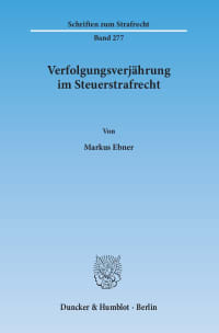 Cover Verfolgungsverjährung im Steuerstrafrecht