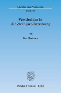 Cover Verschulden in der Zwangsvollstreckung