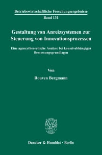 Cover Gestaltung von Anreizsystemen zur Steuerung von Innovationsprozessen