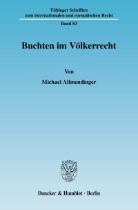 Cover Buchten im Völkerrecht