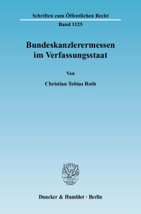 Cover Bundeskanzlerermessen im Verfassungsstaat