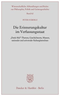 Cover Die Erinnerungskultur im Verfassungsstaat