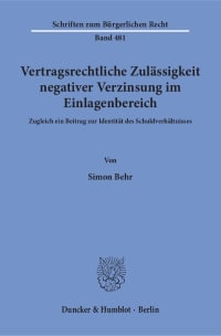 Cover Vertragsrechtliche Zulässigkeit negativer Verzinsung im Einlagenbereich