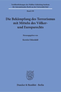 Cover Die Bekämpfung des Terrorismus mit Mitteln des Völker- und Europarechts