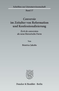 Cover ›Conversio‹ im Zeitalter von Reformation und Konfessionalisierung