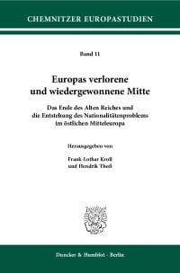 Cover Europas verlorene und wiedergewonnene Mitte