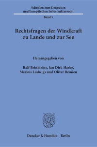 Cover Rechtsfragen der Windkraft zu Lande und zur See