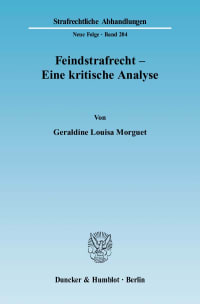 Cover Feindstrafrecht - Eine kritische Analyse