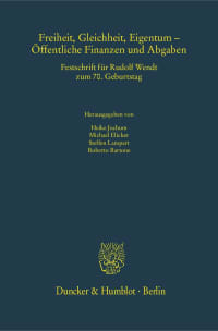 Cover Freiheit, Gleichheit, Eigentum – Öffentliche Finanzen und Abgaben