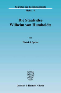 Cover Die Staatsidee Wilhelm von Humboldts