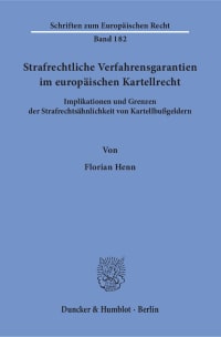 Cover Strafrechtliche Verfahrensgarantien im europäischen Kartellrecht