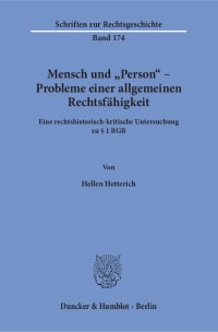 Cover Mensch und »Person« – Probleme einer allgemeinen Rechtsfähigkeit