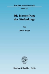 Cover Die Kostenfrage der Stufenklage