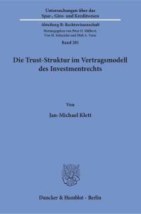 Cover Die Trust-Struktur im Vertragsmodell des Investmentrechts