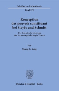 Cover Konzeption des pouvoir constituant bei Sieyès und Schmitt