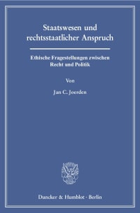 Cover Staatswesen und rechtsstaatlicher Anspruch