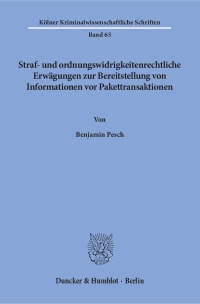 Cover Straf- und ordnungswidrigkeitenrechtliche Erwägungen zur Bereitstellung von Informationen vor Pakettransaktionen