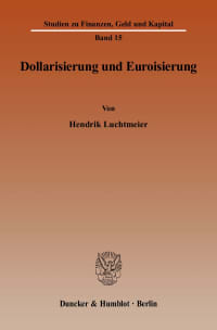 Cover Dollarisierung und Euroisierung