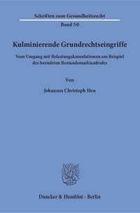 Cover Kulminierende Grundrechtseingriffe