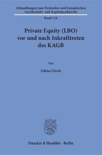 Cover Private Equity (LBO) vor und nach Inkrafttreten des KAGB