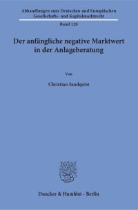 Cover Der anfängliche negative Marktwert in der Anlageberatung