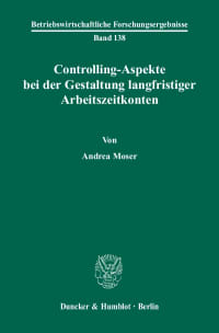 Cover Controlling-Aspekte bei der Gestaltung langfristiger Arbeitszeitkonten