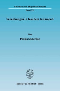 Cover Schenkungen in fraudem testamenti