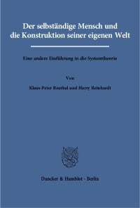 Cover Der selbständige Mensch und die Konstruktion seiner eigenen Welt