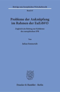 Cover Probleme der Anknüpfung im Rahmen der EuErbVO