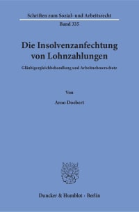 Cover Die Insolvenzanfechtung von Lohnzahlungen