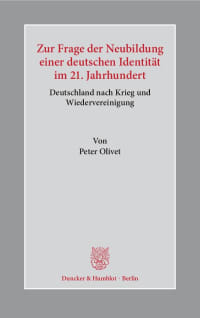 Cover Zur Frage der Neubildung einer deutschen Identität im 21. Jahrhundert