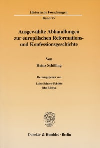 Cover Ausgewählte Abhandlungen zur europäischen Reformations- und Konfessionsgeschichte