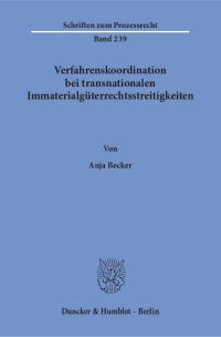 Cover Verfahrenskoordination bei transnationalen Immaterialgüterrechtsstreitigkeiten