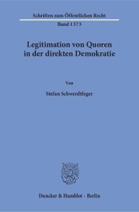 Cover Legitimation von Quoren in der direkten Demokratie