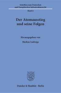 Cover Der Atomausstieg und seine Folgen