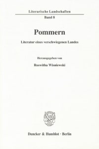 Cover Pommern - Literatur eines verschwiegenen Landes