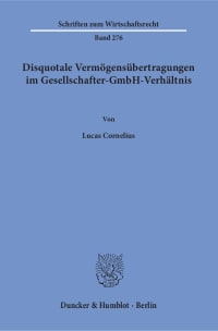 Cover Disquotale Vermögensübertragungen im Gesellschafter-GmbH-Verhältnis