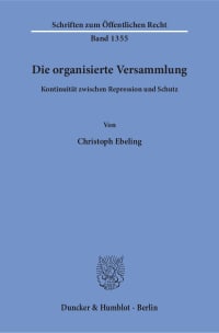 Cover Die organisierte Versammlung