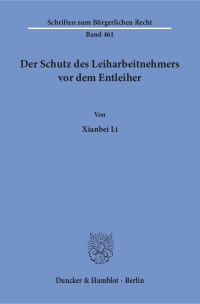 Cover Der Schutz des Leiharbeitnehmers vor dem Entleiher