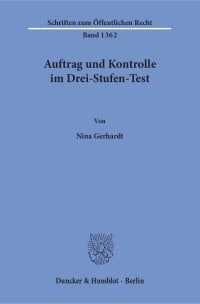 Cover Auftrag und Kontrolle im Drei-Stufen-Test. Eine Analyse der Drei-Stufen-Testverfahren für die Bestandsangebote der Telemedien öffentlich-rechtlicher Rundfunkanstalten